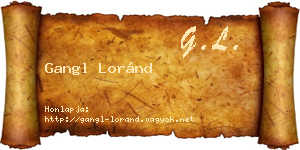 Gangl Loránd névjegykártya